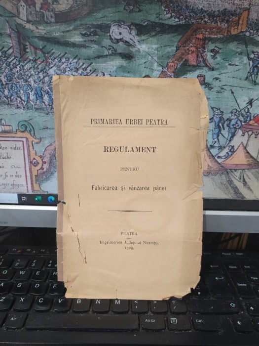 Primăria Urbei Peatra Piatra neamț, Regulament pentru Fabricarea și v&acirc;nzarea p&acirc;nei p&acirc;inii, Piatra Neamț 1890, 156
