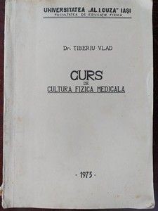 Curs de cultura fizica medicala- Tiberiu Vlad foto