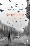 Cumpara ieftin Neuroleptic/Dorian Dron