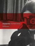 Photography. A Cultural History | Mary Warner Marien, Laurence King Publishing