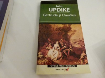 Gertrude si Claudius - Updike foto