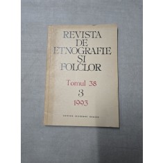 Revista de Etnografie și Folclor - Autor colectiv - tomul 38/3/1993