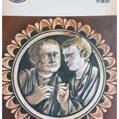 Terentiu - Fratii (editia 1976)