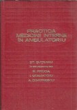 Practica medicinii interne in ambulatoriu - St. Suteanu
