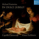 Michael Praetorius: In Duci Jubilo | Capella Cantorum, Klaus Eichhorn, deutsche harmonia mundi
