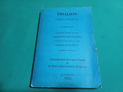PIDALION * C&amp;Icirc;RMA BISERICII *ZOSIMA T&amp;Acirc;RLĂ, HARALAMBIE POPESCU / 1992 * 04 foto