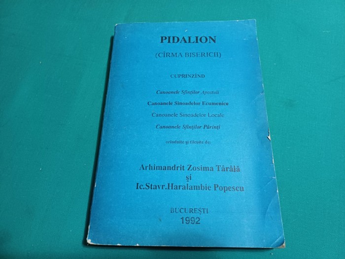 PIDALION * C&Icirc;RMA BISERICII *ZOSIMA T&Acirc;RLĂ, HARALAMBIE POPESCU / 1992 * 04
