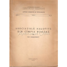 Asociatiile Halofite Din Campia Romana - Ion Serbanescu