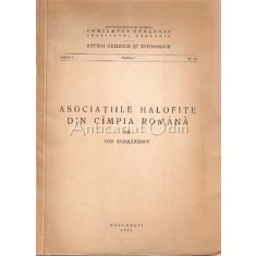 Asociatiile Halofite Din Campia Romana - Ion Serbanescu