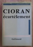 E. M. Cioran - Ecartelement
