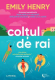 Colțul de rai - Paperback brosat - Emily Henry - Litera