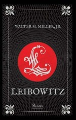 Leibowitz- - Walter M. Miller Jr. - Paladin
