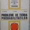 PROBLEME DE TEORIA PROBABILITATILOR-G. CIUCU, V. CRAIU, I. SACUIU-275168