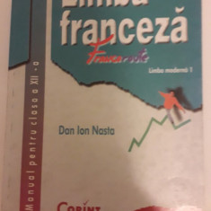 Limba franceza - manual pentru clasa a - XII a- Dan Ion Nasta