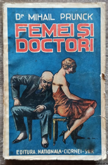 Femei si doctori - Dr. Mihail Prunck