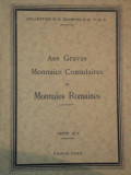 AES GRAVES MONNAIES CONSULAIRES ET MONNAIES ROMAINES, PARIS 1932