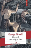 Cumpara ieftin Drumul spre Wigan Pier | George Orwell