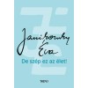 De sz&eacute;p ez az &eacute;let! - Janikovszky &Eacute;va