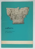CALLATIS , GHID ARHEOLOGIC AL MANGALIEI , 1982