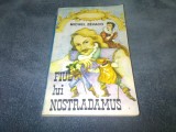 MICHEL ZEVACO - FIUL LUI NOSTRADAMUS