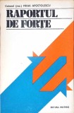 RAPORTUL DE FORTE-MIHAI APOSTOLESCU-351340