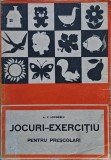 Cumpara ieftin Jocuri-exercițiu pentru preșcolari - 1979 - A. V. Lovinescu (@N114)