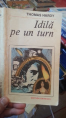 Idila pe un turn &amp;amp;#8211; Thomas Hardy foto