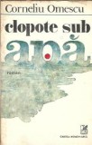 Clopote sub apa - Corneliu Omescu