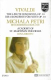 Antonio Vivaldi - Michala Petri, The Academy Of St. Martin-in-the-Fields, Iona Brown - The 6 Flute Concertos, Op. 10 / Die 6 Konzerte F&uuml;r Fl&ouml;te, Caset