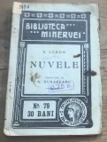 A. 1 Carte Interbelica - Regalisata - N. Cehow - Nuvele - Biblioteca Minerva