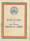 A4439N Carnet de purtător al insignei Prieten al cărții, 1956, Lugoj
