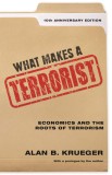 What makes a terrorist | Alan B. Krueger