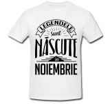 Cumpara ieftin Tricou &quot; Legendele sunt nascute in noiembrie &quot;