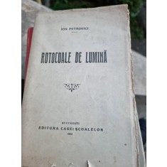Rotocoale de lumina - Ion Petrovici