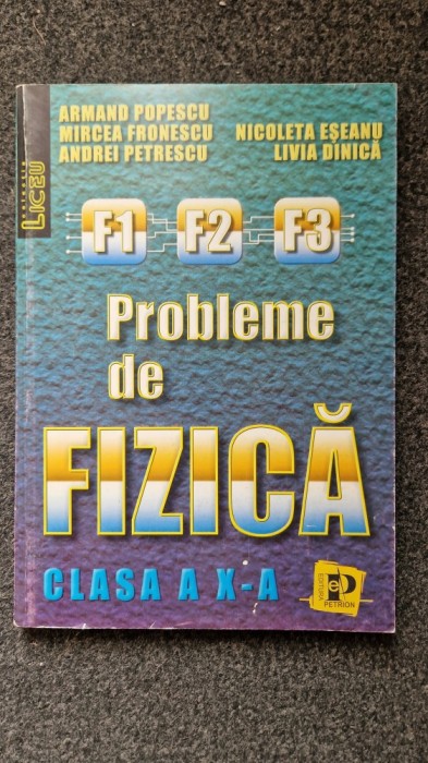 PROBLEME DE FIZICA CLASA A X-A - Armand Popescu