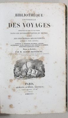 BIBLIOTHEQUE UNIVERSELLE DES VOYAGES. TOME XXXVI par M. ALBERT-MONTEMONT - PARIS, 1825 foto