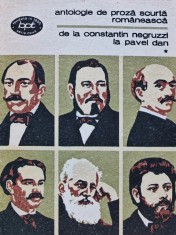 Antologie de proza scurta romaneasca. De la Constantin Negruzzi la Pavel Dan (volumul 1) - 1979 (XB40)
