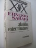 Abaddon Exterminatorul - Ernesto Sabato, Editura Univers, Roman, Beletristica, 457 Pagini