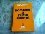 ROMANIA SI TRIPLA ALIANTA - GHEORGHE NICOLAE CAZAN