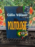 Călin V&acirc;lsan, Politologie, Editura Economică, București 2000, 169