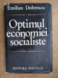 Emilian Dobrescu - Optimul economiei socialiste (1976, editie cartonata)