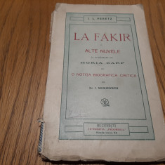LA FAKIR si alte Nuvele - I. L. Peretz - Tipografia Progresul, 1915, 132 p.