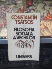 Constantin Tsatsos, Filosofia socială a vechilor greci, București 1979, 156