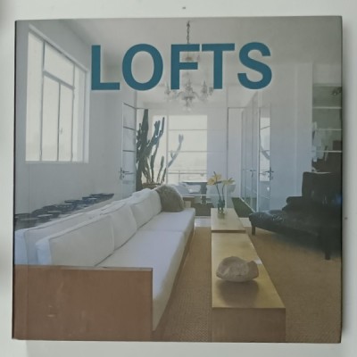 LOFTS , ALBUM DE ARHITECTURA , TEXT MULTILINGV , 2014 foto