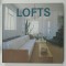 LOFTS , ALBUM DE ARHITECTURA , TEXT MULTILINGV , 2014
