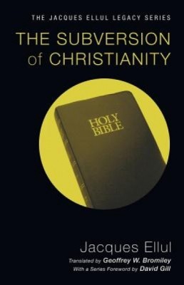 The Subversion of Christianity foto
