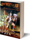 Mercenarii 1. Războiul pietrelor - Paperback brosat - Florin Purluca - Pavcon