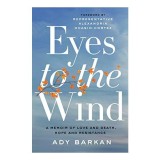 Eyes To The Wind