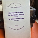 Correspondance de Sigmund Freud avec le pasteur Pfister 1909-1939