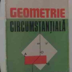 Geometrie Circumstantiala - Dan Branzei ,539595
